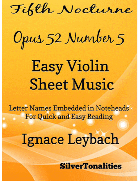 Fifth Nocturne Opus 52 Number 5 Easy Violin Sheet Music Sheet Music