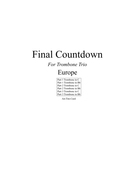 Final Countdown For Trombone Trio Bass And Treble Clef Sheet Music