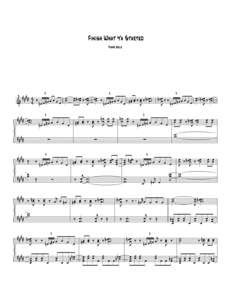 Finish What Ya Started Sheet Music