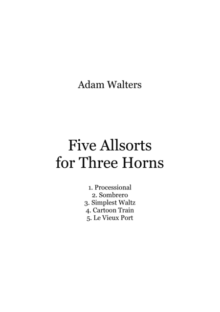 Five Allsorts For Three Horns Sheet Music