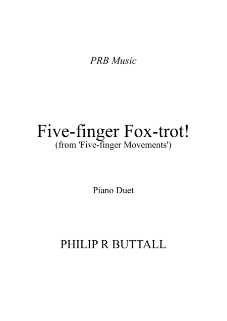 Five Finger Foxtrot Piano Duet Four Hands Sheet Music