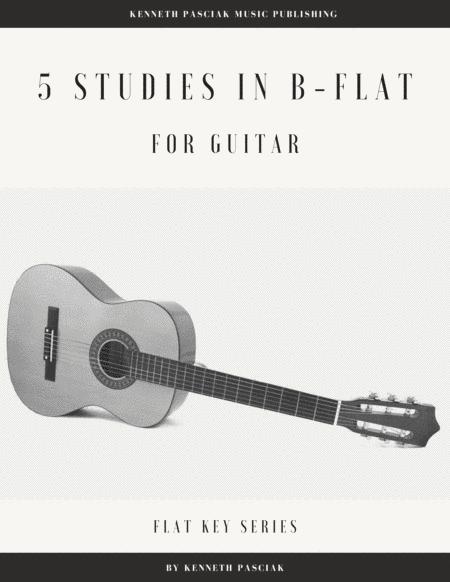 Five Studies In B Flat For Guitar Sheet Music