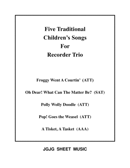 Free Sheet Music Five Traditional Childrens Songs For Recorder Trio
