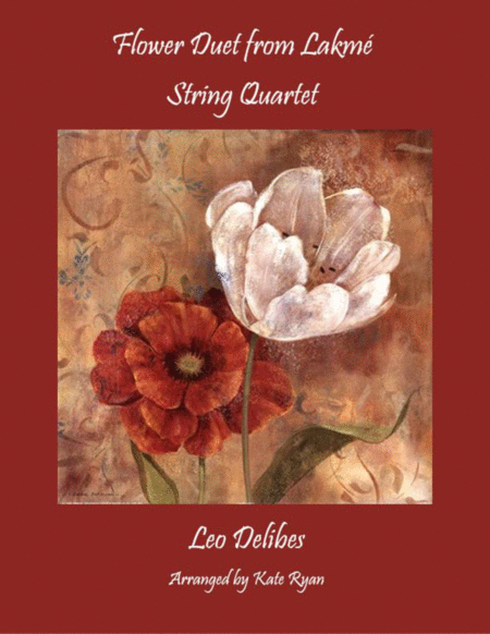 Flower Duet From Lakme String Quartet Sheet Music