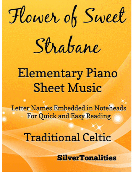 Free Sheet Music Flower Of Sweet Strabane Elementary Piano Sheet Music