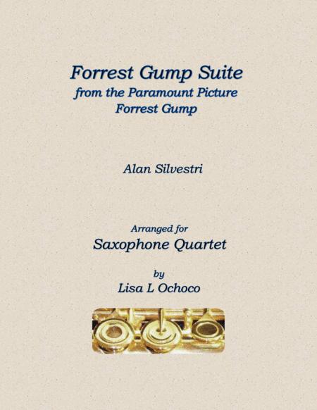 Forrest Gump Suite From The Paramount Motion Picture Forrest Gump For Saxophone Quartet Sheet Music