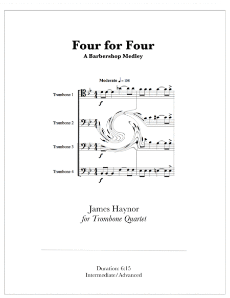 Four For Four A Barbershop Medley For Trombone Quartet Sheet Music