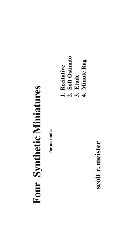 Four Synthetic Miniatures For Marimba Recitative Soft Ostinato Etude And The Minute Rag Sheet Music