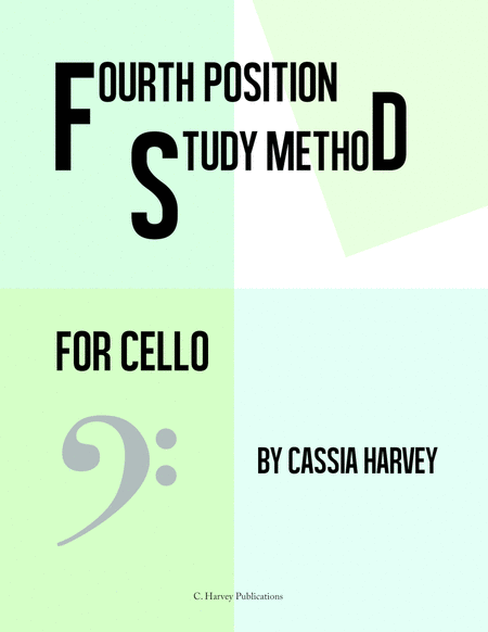 Fourth Position Study Method For The Cello Sheet Music