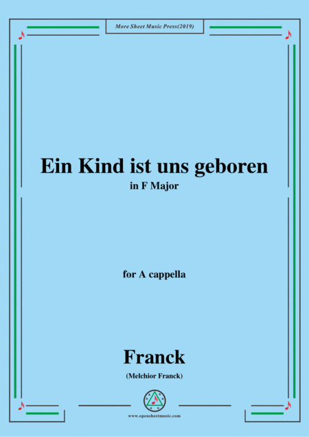 Free Sheet Music Franck Ein Kind Ist Uns Geboren In F Major For A Cappella