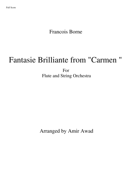 Free Sheet Music Franois Borne Fantasie Brilliante From Bizets Carmen For Flute And String Orchestra