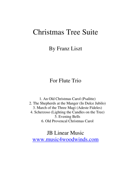 Free Sheet Music Franz Liszt Christmas Tree Suite For Flute Trio