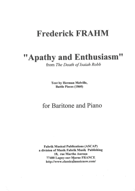 Free Sheet Music Frederick Frahm Apathy And Enthusiasm From The Death Of Isiah Robb For Baritone And Piano