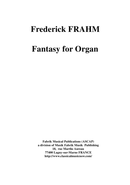 Frederick Frahm Fantasy For Organ Sheet Music