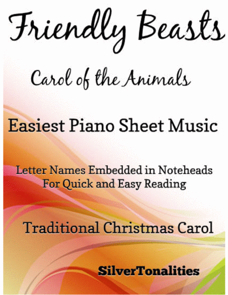 Friendly Beasts The Carol Of The Animals Easiest Piano Sheet Music Sheet Music