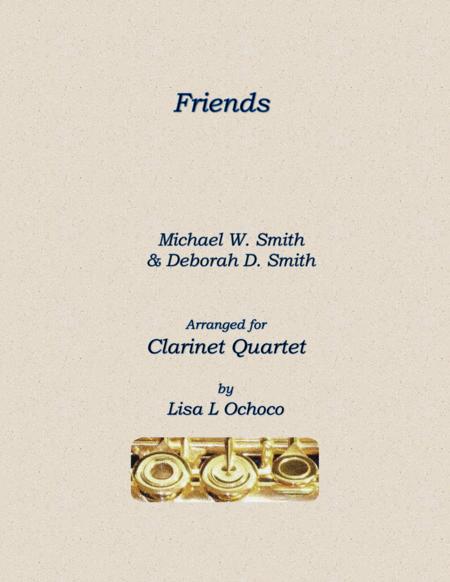 Friends For Clarinet Quartet Sheet Music