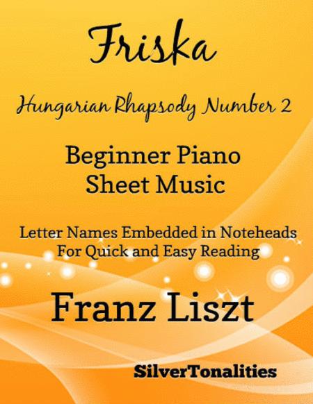 Friska Beginner Hungarian Rhapsody Number 2 Sheet Music Sheet Music