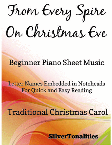 Free Sheet Music From Every Spire On Christmas Eve Beginner Piano Sheet Music