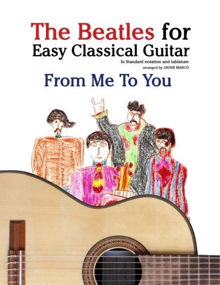 Free Sheet Music From Me To You The Beatles For Easy Classical Guitar