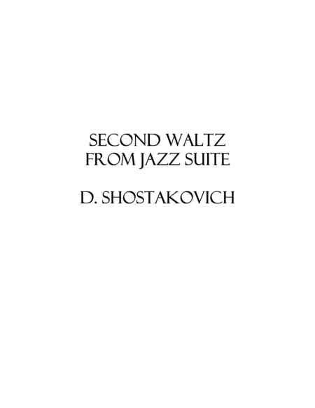 From Suite No 2 For Jazz Orchestra Second Waltz Quartet Sheet Music