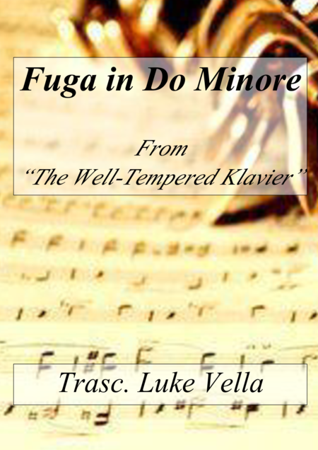 Fuga In Do Minore Per Tre Clarinetti Prelude And Fugue In C Minor For 3 Clarinets Sheet Music