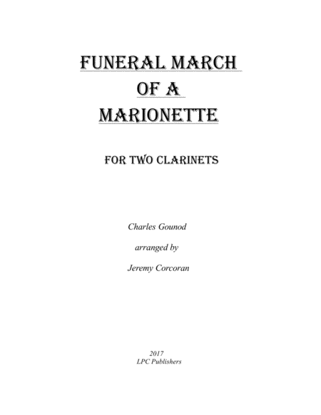 Funeral March Of A Marionette For Two Clarinets Sheet Music