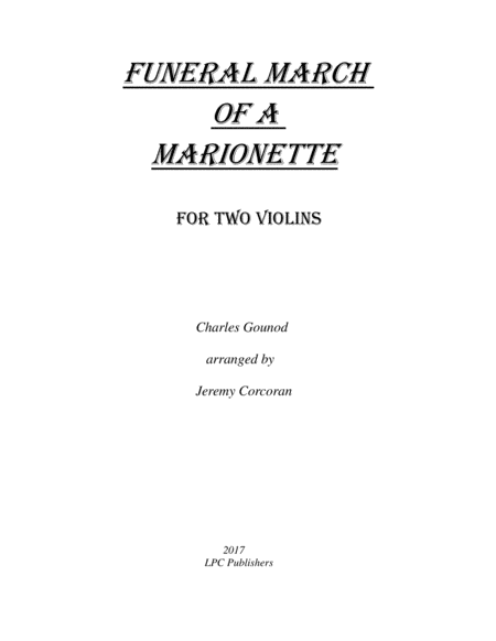 Funeral March Of A Marionette For Two Violins Sheet Music