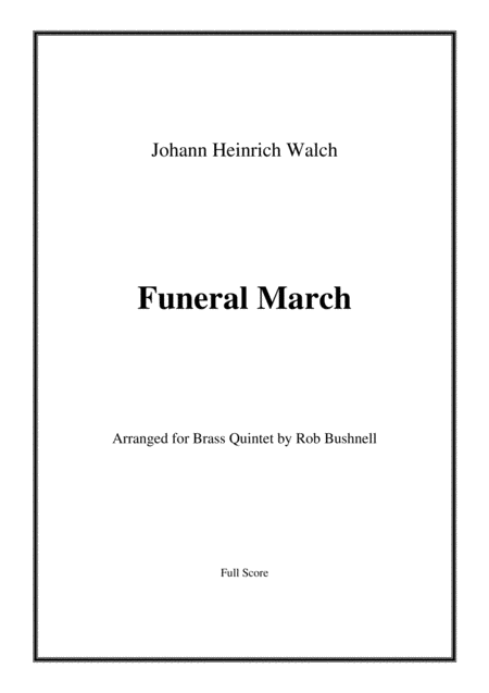 Funeral March Walch Beethovens Funeral March No 1 Brass Quintet Sheet Music