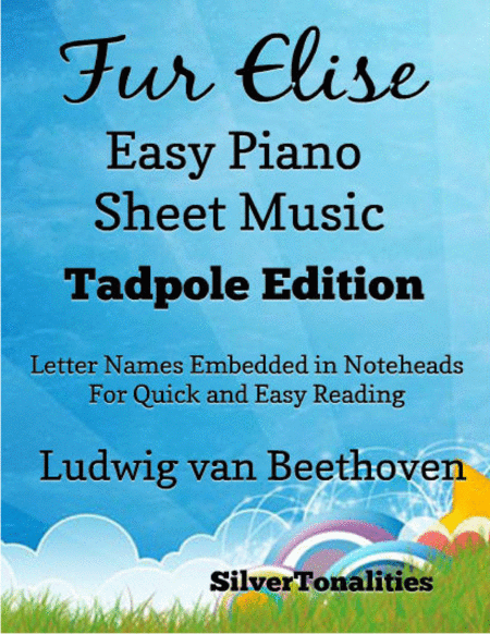 Fur Elise Easy Piano Sheet Music Tadpole Edition Sheet Music