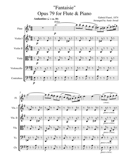 Free Sheet Music Gabriel Faur Fantaisie For Flute And Piano Op 79 Arranged For Flute And String Orchestra