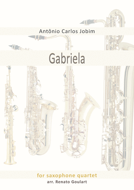 Gabriela For Saxophone Quartet Sheet Music