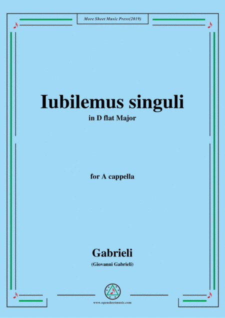 Gabrieli Giovanni Iubilemus Singuli In D Flat Major For A Cappella Sheet Music