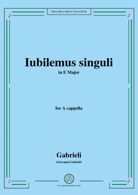 Gabrieli Giovanni Iubilemus Singuli In E Major For A Cappella Sheet Music