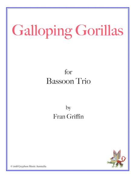 Galloping Gorillas For Bassoon Trio Sheet Music