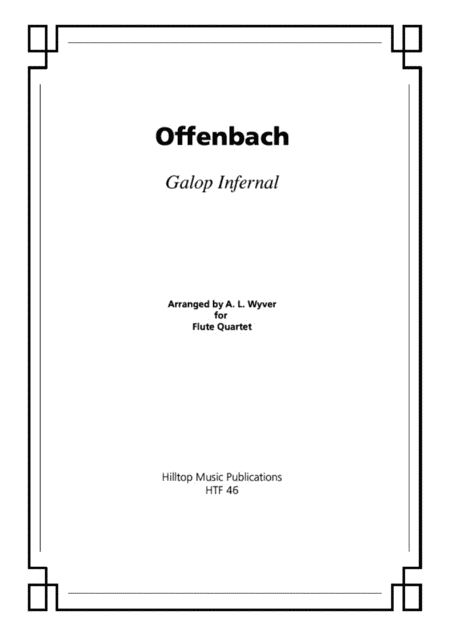 Galop Infernal Can Can Arr Four Flutes Sheet Music