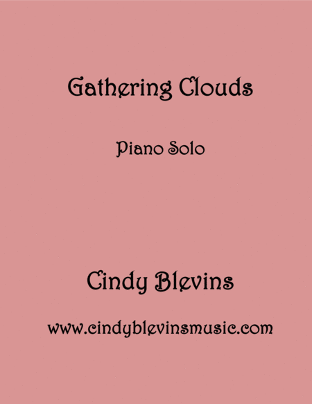 Gathering Clouds An Original Solo For Piano From My Piano Book Piano Dreams Sheet Music