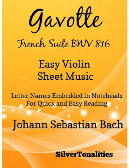 Gavotte French Suite Bwv 816 Easy Violin Sheet Music Sheet Music