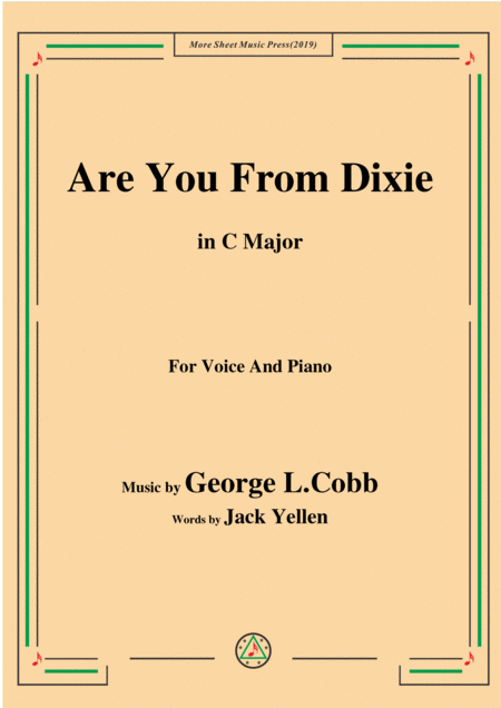 Free Sheet Music George L Cobb Are You From Dixie In C Major For Voice And Piano