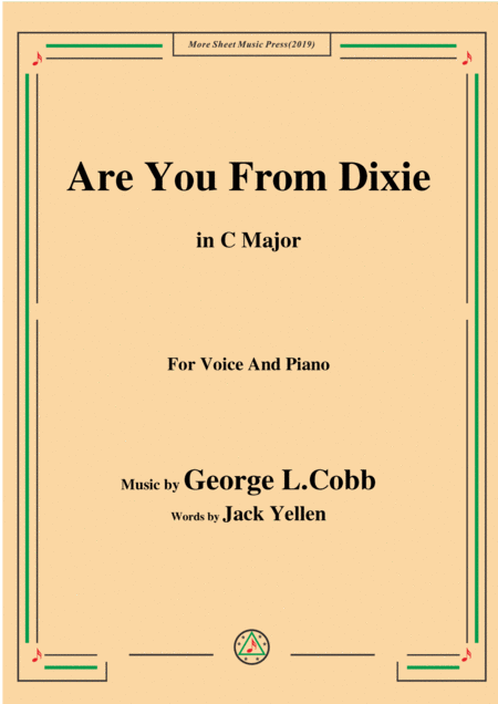 George L Cobb Are You From Dixie In C Major For Voice And Piano Sheet Music