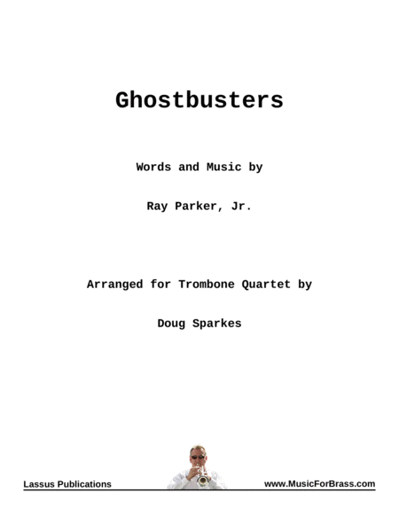 Free Sheet Music Ghostbusters For Trombone Quartet