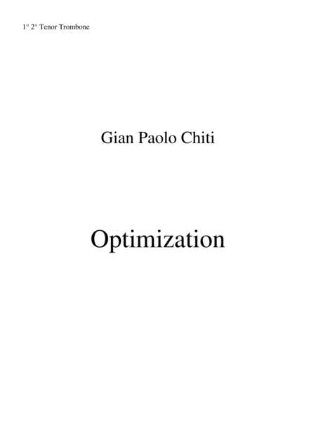 Free Sheet Music Gian Paolo Chiti Optimisation For Intermediate Concert Band 1st And 2nd Tenor Trombone Part