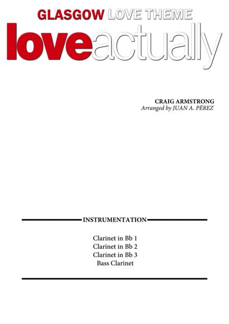 Glasgow Love Theme From Love Actually Clarinet Quartet Sheet Music