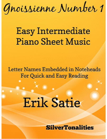 Free Sheet Music Gnoissienne Number 1 Easy Intermediate Piano Sheet Music