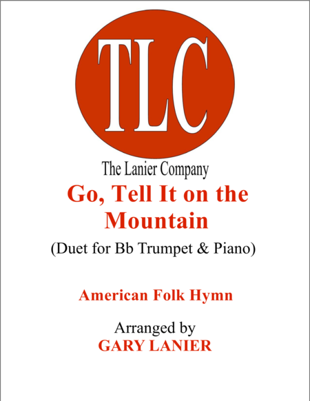 Free Sheet Music Go Tell It On The Mountain Duet Bb Trumpet And Piano Score And Parts