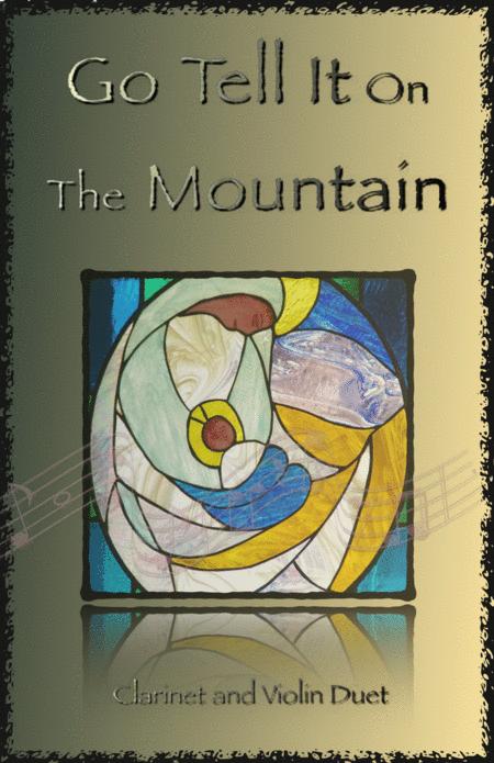 Free Sheet Music Go Tell It On The Mountain Gospel Song For Clarinet And Violin Duet