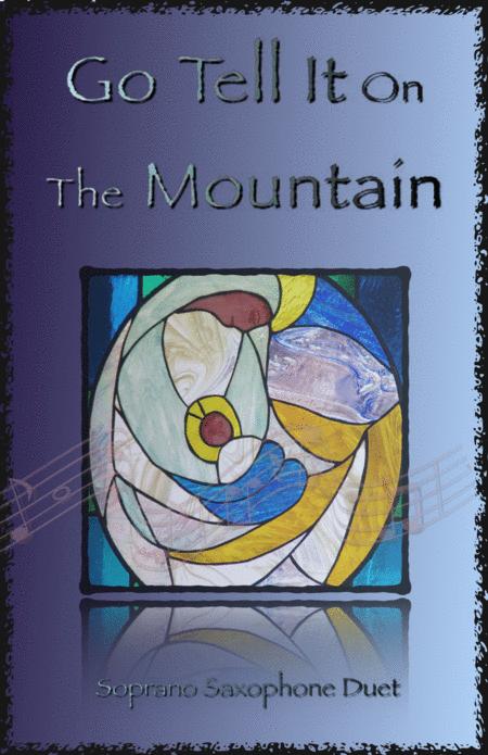 Free Sheet Music Go Tell It On The Mountain Gospel Song For Soprano Saxophone Duet