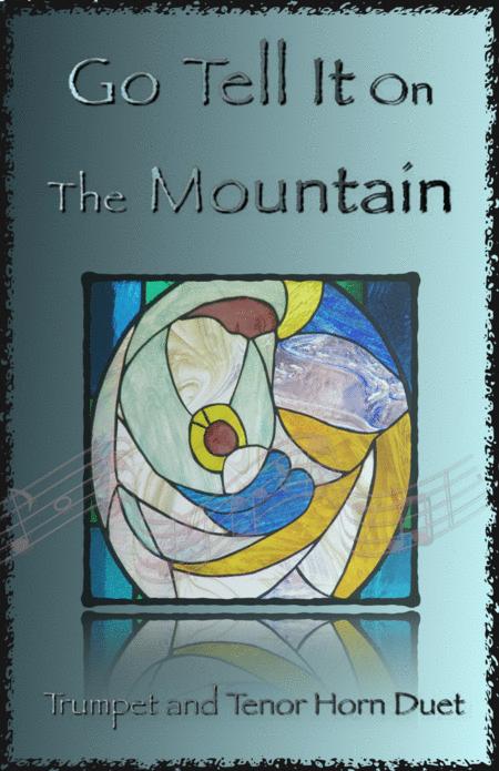 Free Sheet Music Go Tell It On The Mountain Gospel Song For Trumpet And Tenor Horn Duet