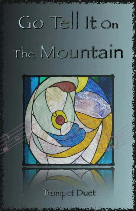 Free Sheet Music Go Tell It On The Mountain Gospel Song For Trumpet Duet