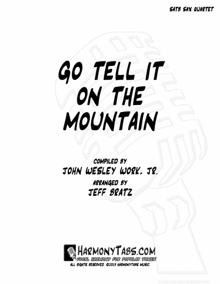 Free Sheet Music Go Tell It On The Mountain Satb Sax Quartet