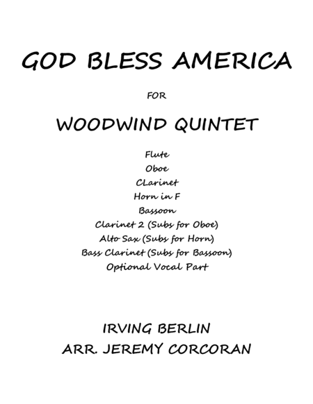 Free Sheet Music God Bless America For Woodwind Quintet And Optional Voice